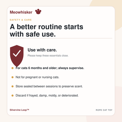 Silvervine Loop age, supervision, pregnancy, storage, and deterioration safety guidance